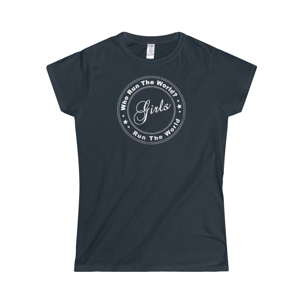 Who Run The World (Girls White) Feminist Women's Rights & Equality Women's Softstyle Tee