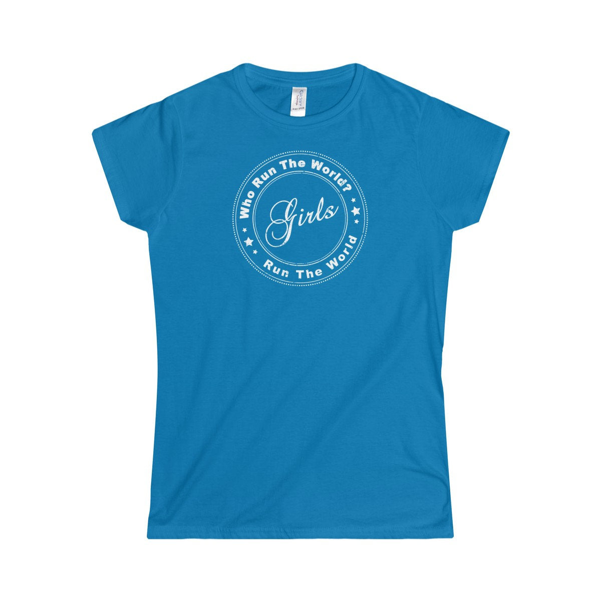 Who Run The World (Girls White) Feminist Women's Rights & Equality Women's Softstyle Tee