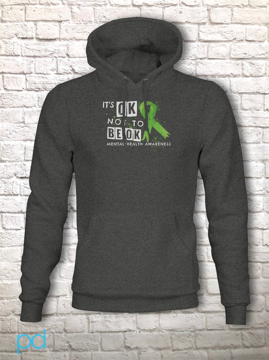 Mental Health Hoodie, It's OK Not To Be OK, Long Sleeve Awareness Hooded Sweatshirt Hoody