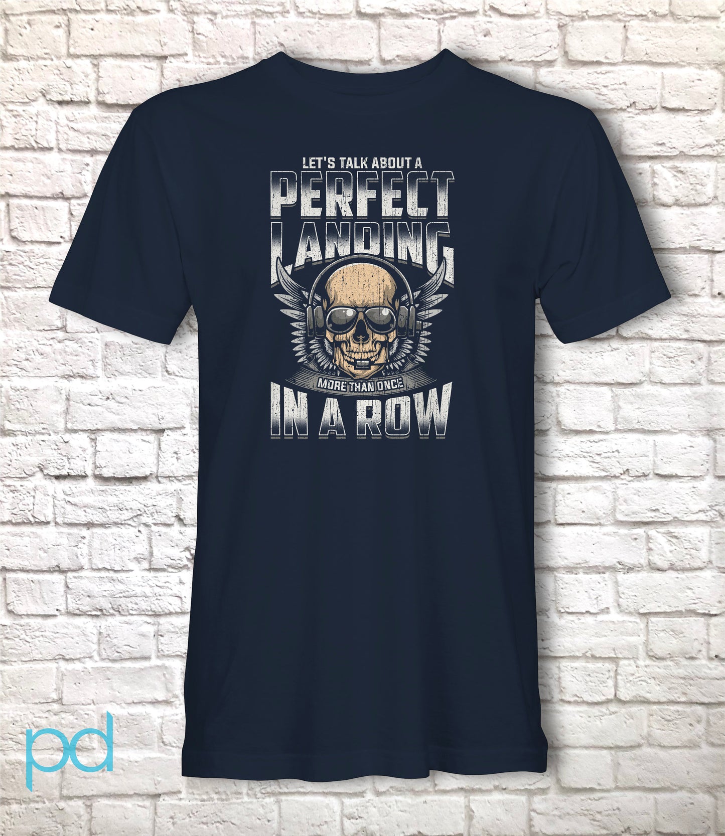 Funny Pilot T-Shirt, Let&#39;s Talk About A Perfect Landing More Than Once In A Row Pun Gift Idea, Humorous Aeroplane Pilot Plane Shirt T Top